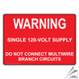 NEC Electrical Warning Single 120-Volt Supply Label VLT-13440