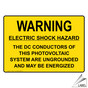 NEC Electrical Shock Hazard Photovoltaic System Label VLT-16262