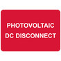 Red Engraved PHOTOVOLTAIC DC DISCONNECT Sign