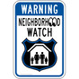 Warning Neighborhood Watch Sign