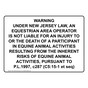 New Jersey Equestrian Area Operator Is Not Liable Sign NHE-18352-NewJersey