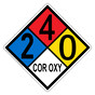 NFPA 704 Diamond Sign with 2-4-0-COR_OXY Hazard Ratings NFPA_PRINTED_240COR_OXY