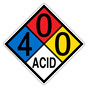 NFPA 704 Diamond Sign with 4-0-0-ACID Hazard Ratings