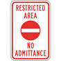Restricted Area No Admittance Sign PKE-22450