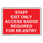 Staff Exit Only Access Badge Required Sign NHE-25133