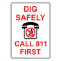Portrait Dig Safely Call 811 First Sign With Symbol NHEP-14072