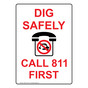 Portrait Dig Safely Call 811 First Sign With Symbol NHEP-14073