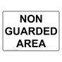 Non Guarded Area Sign for Lifeguarding NHE-17743