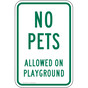 No Pets Allowed On Playground Sign PKE-16716
