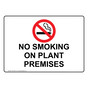 No Smoking On Plant Premises Sign With Symbol NHE-38767