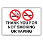 Thank You For Not Smoking Or Vaping Sign With Symbol NHE-39030