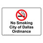 Dallas No Smoking City Ordinance Sign NHE-50817-Dallas