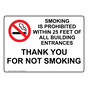 Smoking Is Prohibited Within 25 Feet Entrances Sign NHE-14656