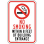 No Smoking Within 8 Feet Of Building Entrance Sign