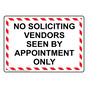 No Soliciting Vendors Seen By Appointment Only Sign NHE-33394_WRSTR