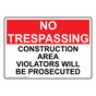 Construction Area Violators Will Be Prosecuted Sign NHE-34477