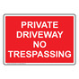 Private Driveway No Trespassing Sign NHE-34293_RED
