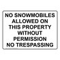 No Snowmobiles Allowed On This Property Without Sign NHE-34339