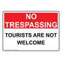 Tourists Are Not Welcome Sign NHE-34433