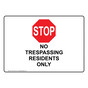 No Trespassing Residents Only Sign With Symbol NHE-35123