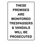 Portrait These Premises Are Monitored Trespassers Sign NHEP-34278