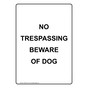 Portrait No Trespassing Beware Of Dog Sign NHEP-34373