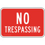 No Trespassing Sign for No Soliciting / Trespass TRE-13603