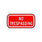 No Trespassing Sign for No Soliciting / Trespass TRE-13604