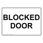 Blocked Door Sign NHE-33301