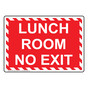 Lunch Room No Exit Sign NHE-33327_RWSTR