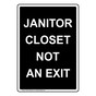 Portrait Janitor Closet Not An Exit Sign NHEP-33304_BLK