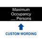 Black Engraved Maximum Occupancy _ Persons Custom Sign EGRE-CUSTOM-MAXOCC2_White_on_Black