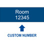 Blue Engraved Room 12345 [Custom Wording] Sign EGRE-CUSTOM-RMNUM_White_on_Blue