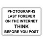 Internet Think Before You Post Sign NHE-18599