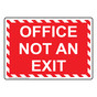 Office Not An Exit Sign NHE-29445