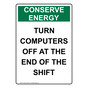 Portrait Conserve Energy Turn Computers Off Sign NHEP-18604
