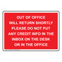 Out Of Office Will Return Shortly Please Sign NHE-33832_RED