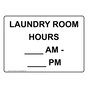 Laundry Room Hours ____ Am - ____ Pm Sign NHE-33844