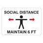 Social Distance Maintain 6 Feet Sign CS292721