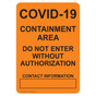 Covid-19 Containment Area Do Not Enter Without Authorization Contact Information Sign CS933979