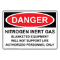 OSHA DANGER Nitrogen Inert Gas Equipment Sign ODE-19940