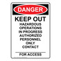 Portrait OSHA DANGER Keep Out Hazardous Operations Sign ODEP-19939