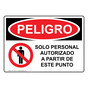 Spanish OSHA DANGER Authorized Personnel Only Sign With Symbol - ODS-1340