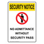 Portrait OSHA SECURITY NOTICE No Admittance Without Sign With Symbol OUEP-4640