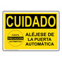 Spanish OSHA CAUTION Stay Clear Automatic Door Sign With Symbol - OCS-13998