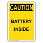Portrait OSHA CAUTION Battery Inside Sign OCEP-28314