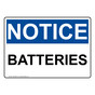 OSHA NOTICE Batteries Sign ONE-29947