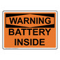 OSHA WARNING Battery Inside Sign OWE-28314