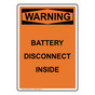Portrait OSHA WARNING Battery Disconnect Inside Sign OWEP-28318
