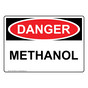 OSHA DANGER Methanol Sign ODE-38556